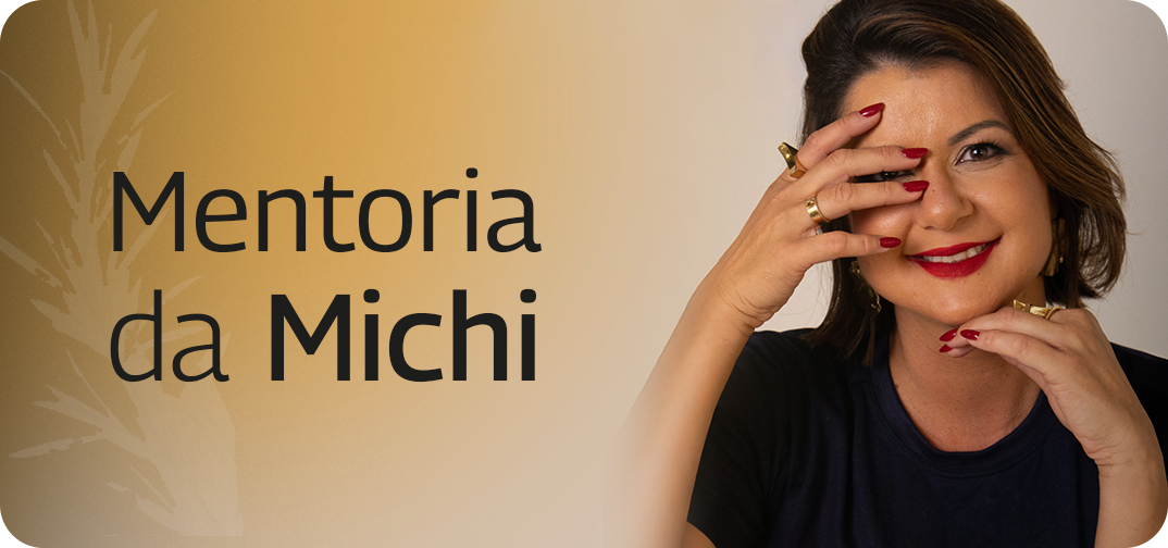 Banner Mentoria da Michi com foto de Michélle Milanni